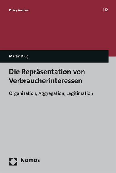Produktbild: Die Repr&auml;sentation von Verbraucherinteressen