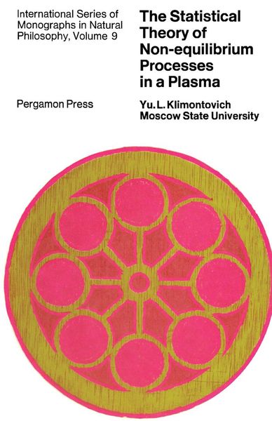 Produktbild: The Statistical Theory of Non-Equilibrium Processes in a Plasma