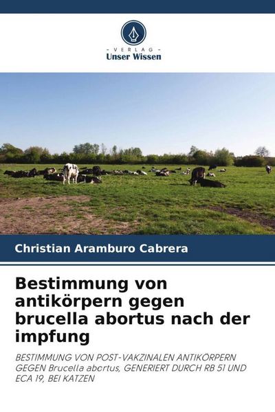 Produktbild: Bestimmung von antik&ouml;rpern gegen brucella abortus nach der impfung