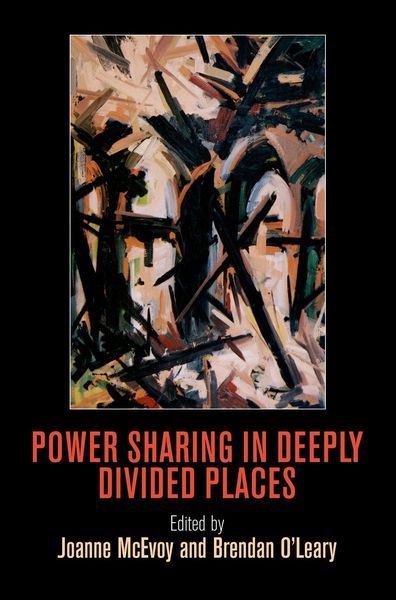 Produktbild: Power Sharing in Deeply Divided Places