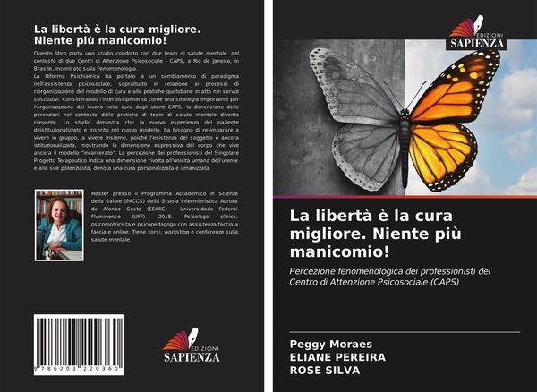 Produktbild: La libert&agrave; &egrave; la cura migliore. Niente pi&ugrave; manicomio!