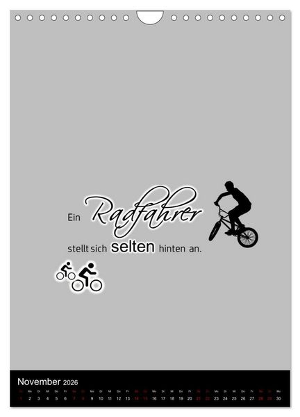 Produktbild: Markante, freche Spr&uuml;che rund ums Radfahren (Wandkalender 2026 DIN A4 hoch), CALVENDO Monatskalender