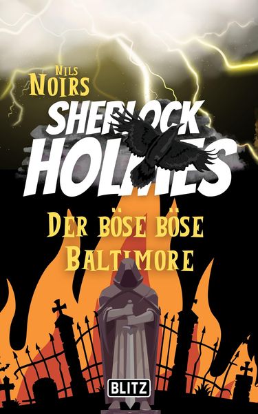 Produktbild: Der b&ouml;se b&ouml;se Baltimore (Nils Noirs Sherlock Holmes 2)
