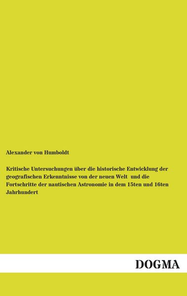 Produktbild: Kritische Untersuchungen &uuml;ber die historische Entwicklung der geografischen Erke