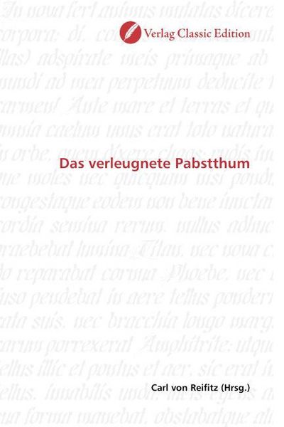 Produktbild: Das verleugnete Pabstthum