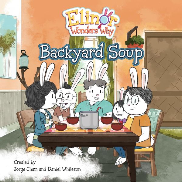 Produktbild: Elinor Wonders Why: Backyard Soup
