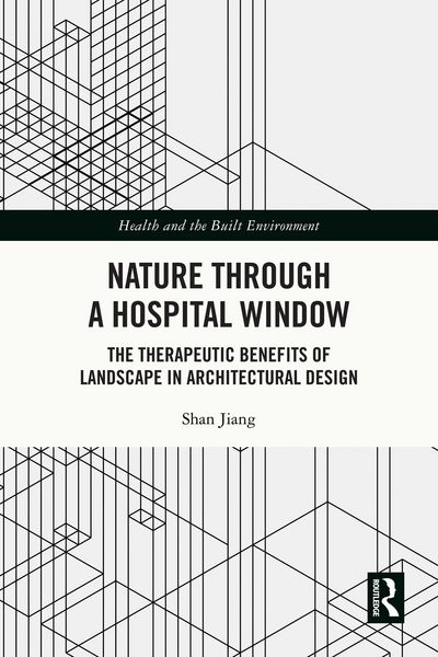Produktbild: Nature through a Hospital Window
