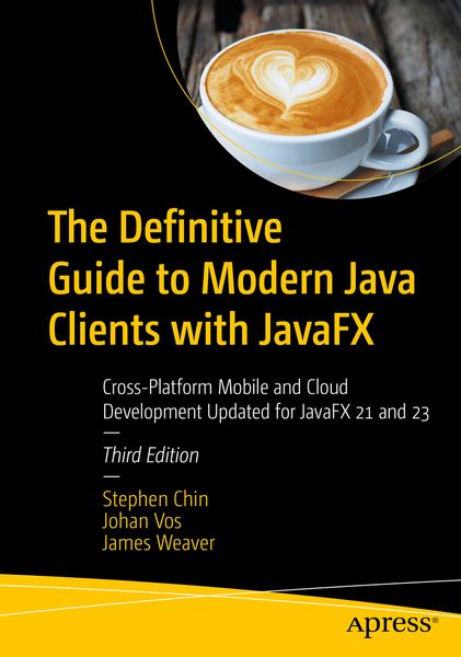 Produktbild: The Definitive Guide to Modern Java Clients with JavaFX