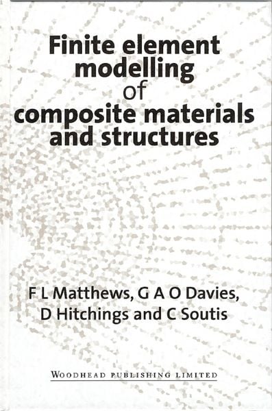 Produktbild: Finite Element Modelling of Composite Materials and Structures