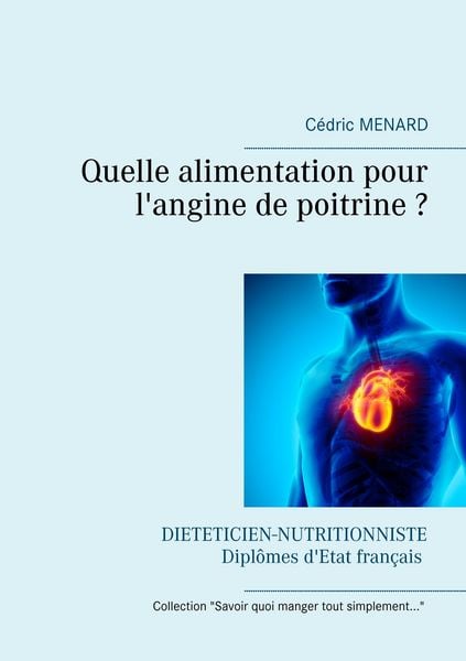 Produktbild: Quelle alimentation pour l'angine de poitrine ?