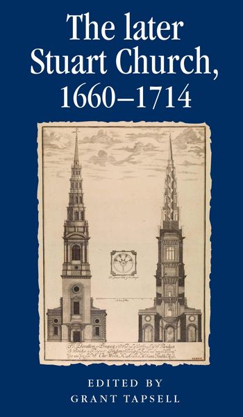 Produktbild: The later Stuart Church, 1660-1714