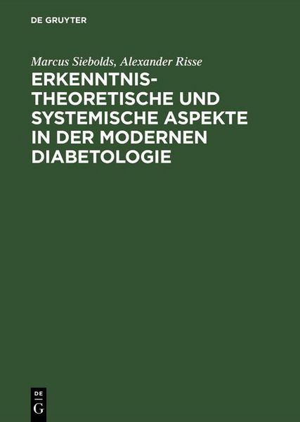 Produktbild: Erkenntnistheoretische und systemische Aspekte in der modernen Diabetologie