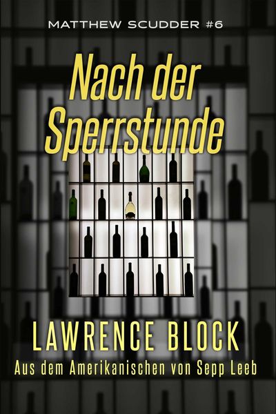 Produktbild: Nach der Sperrstunde (Matthew Scudder, #6)
