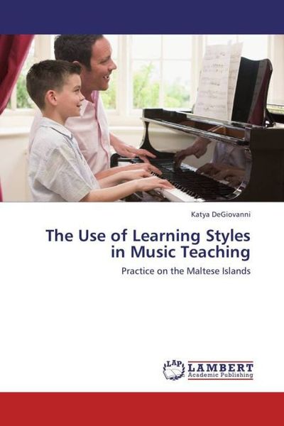 Produktbild: DeGiovanni, K: Use of Learning Styles in Music Teaching