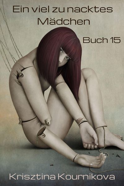 Produktbild: Ein viel zu nacktes M&auml;dchen Band 15