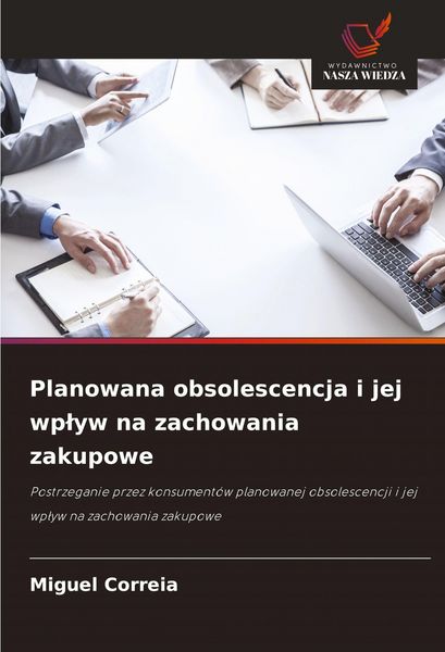 Produktbild: Planowana obsolescencja i jej wp&iquest;yw na zachowania zakupowe