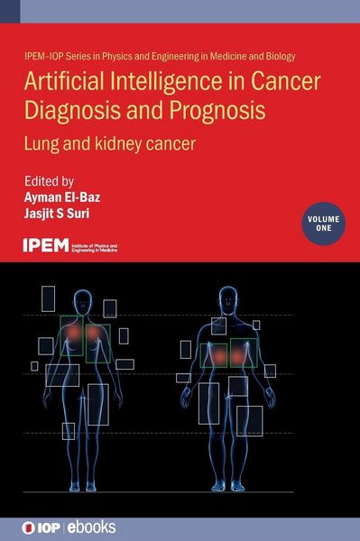 Produktbild: Artificial Intelligence in Cancer Diagnosis and Prognosis, Volume 1