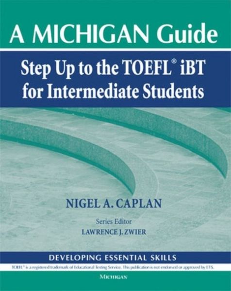 Produktbild: Caplan, N: Step Up to the TOEFL iBT for Intermediate Studen
