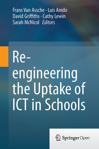 Produktbild: Re-engineering the Uptake of ICT in Schools