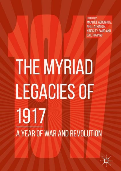 Produktbild: The Myriad Legacies of 1917