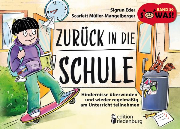Produktbild: Zur&uuml;ck in die Schule - Hindernisse &uuml;berwinden und wieder regelm&auml;&szlig;ig am Unterricht teilnehmen