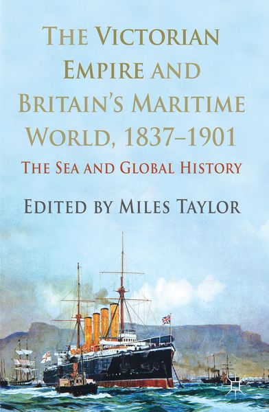 Produktbild: The Victorian Empire and Britain's Maritime World, 1837-1901