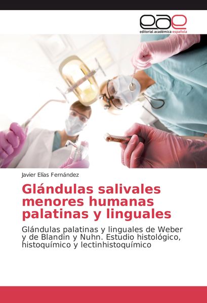 Produktbild: Gl&aacute;ndulas salivales menores humanas palatinas y linguales