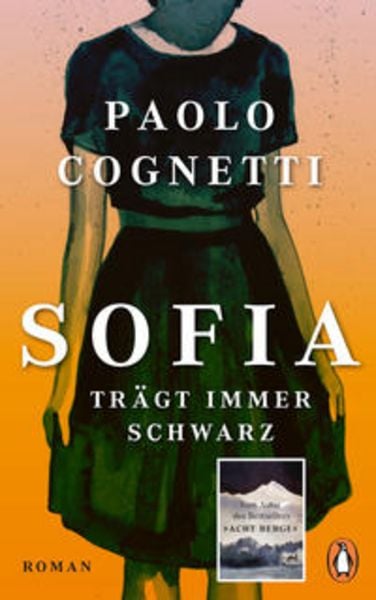 Sofia trägt immer Schwarz, Gebundene Ausgabe von Paolo Cognetti, Penguin