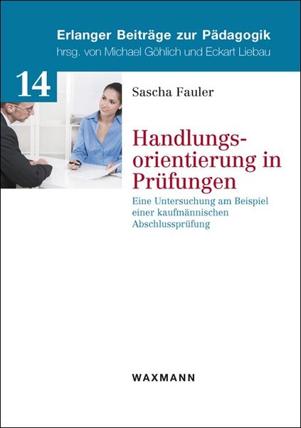 Produktbild: Handlungsorientierung in Pr&uuml;fungen