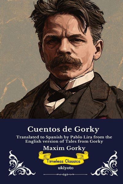 Produktbild: Cuentos de Gorky | Spanish Edition of Tales from Gorky