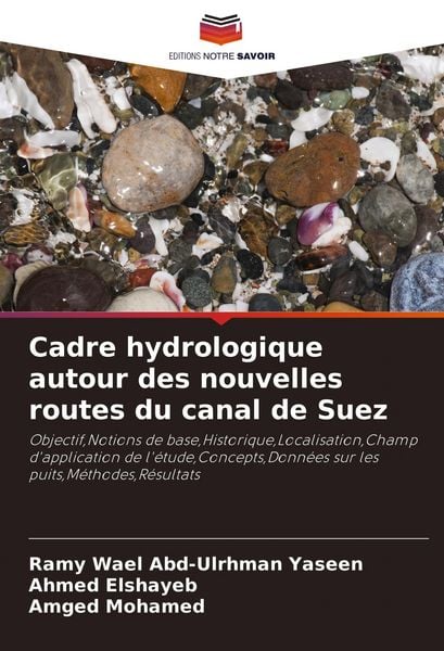 Produktbild: Cadre hydrologique autour des nouvelles routes du canal de Suez
