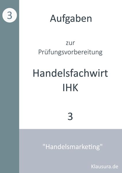 Produktbild: Aufgaben zur Pr&uuml;fungsvorbereitung gepr&uuml;fte Handelsfachwirte IHK