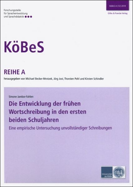 Produktbild: Die Entwicklung der fr&uuml;hen Wortschreibung in den ersten beiden Schuljahren