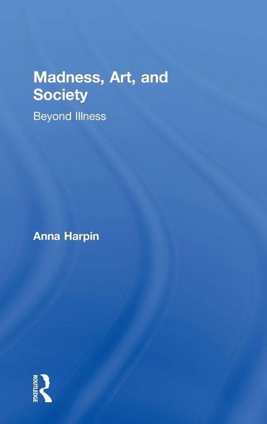Produktbild: Madness, Art, and Society