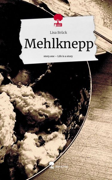 Produktbild: Mehlknepp. Life is a Story - story.one