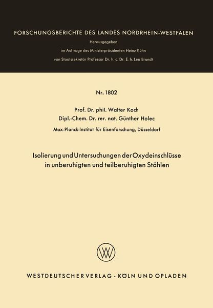 Produktbild: Isolierung und Untersuchungen der Oxydeinschl&uuml;sse in unberuhigten und teilberuhigten St&auml;hlen