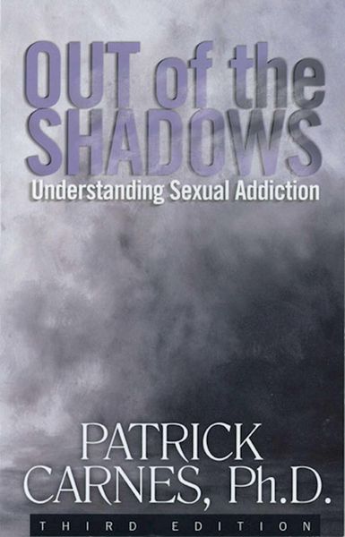 Produktbild: Out of the Shadows: Understanding Sexual Addiction
