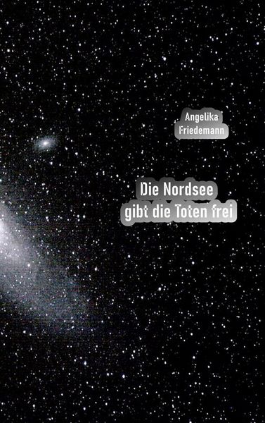 Produktbild: Die Nordsee gibt die Toten frei