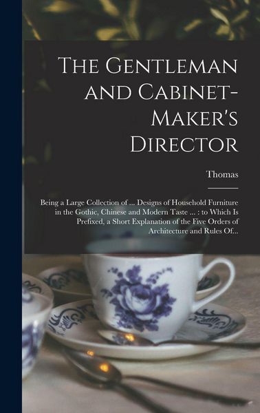 Produktbild: The Gentleman and Cabinet-maker's Director