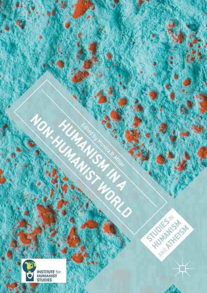 Produktbild: Humanism in a Non-Humanist World