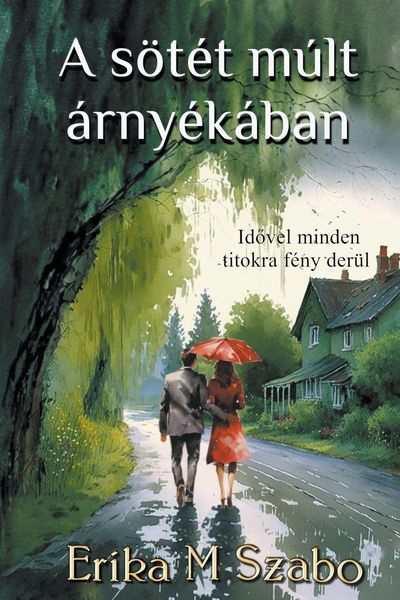 Produktbild: A s&ouml;t&eacute;t m&uacute;lt &aacute;rny&eacute;k&aacute;ban