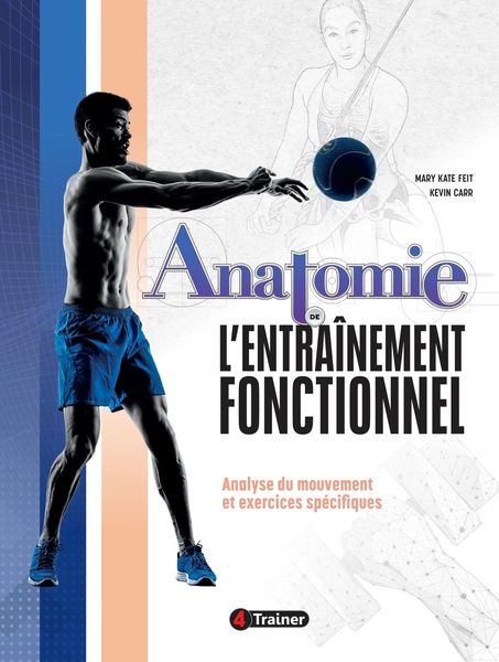 Produktbild: Anatomie de l'entra&icirc;nement fonctionnel
