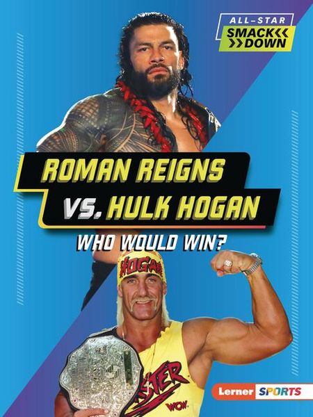 Produktbild: Roman Reigns vs. Hulk Hogan