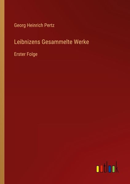 Produktbild: Leibnizens Gesammelte Werke