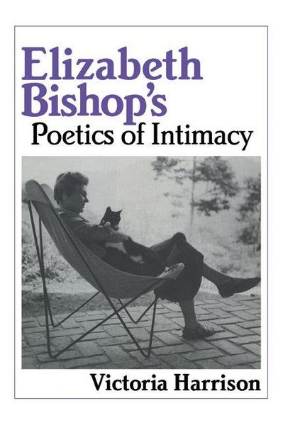 Produktbild: Elizabeth Bishop's Poetics of Intimacy