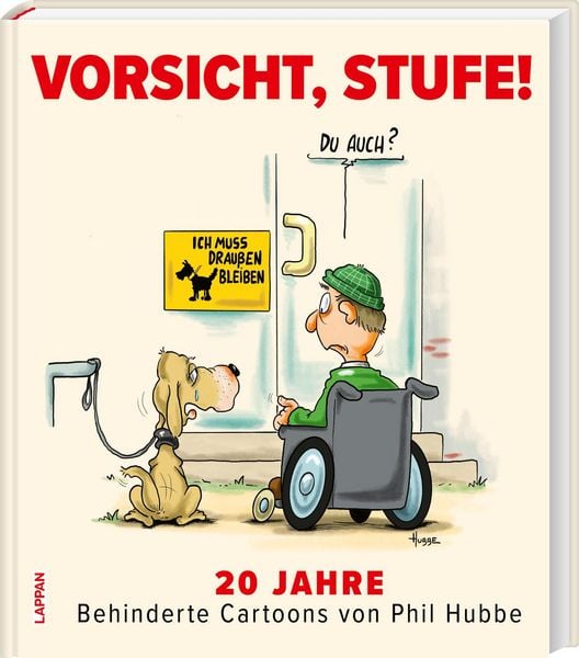 Vorsicht, Stufe!, Gebundene Ausgabe von Phil Hubbe, Lappan, 978-3-8303-3684-6