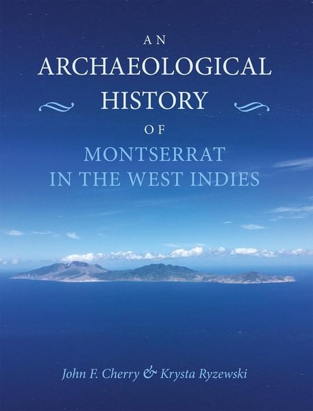 Produktbild: Archaeological History of Montserrat in the West Indies