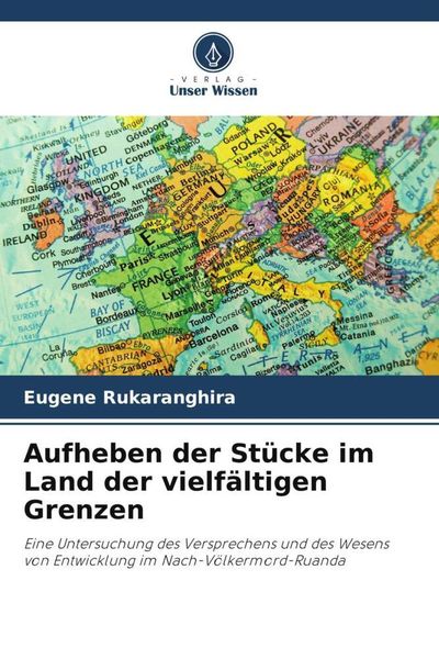 Produktbild: Aufheben der St&uuml;cke im Land der vielf&auml;ltigen Grenzen