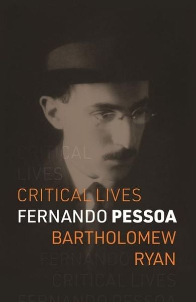 Fernando Pessoa, Taschenbuch von Bartholomew Ryan, Reaktion Books, 9781789149340