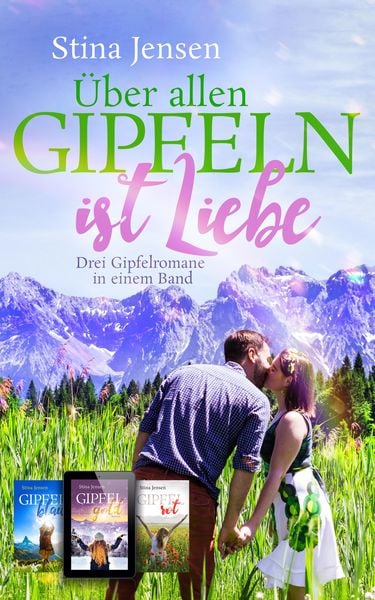 Produktbild: &Uuml;ber allen Gipfeln ist Liebe